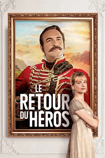 Regarder Le Retour du héros en streaming complet