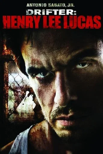 Regarder Drifter: Henry Lee Lucas en streaming complet