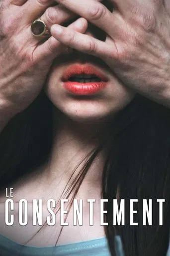 Regarder Le Consentement en streaming complet