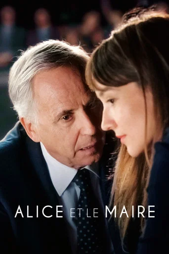 Regarder Alice et le Maire en streaming complet