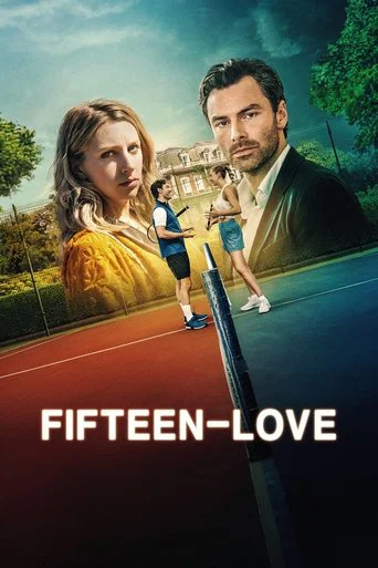 Regarder Fifteen-Love en streaming complet