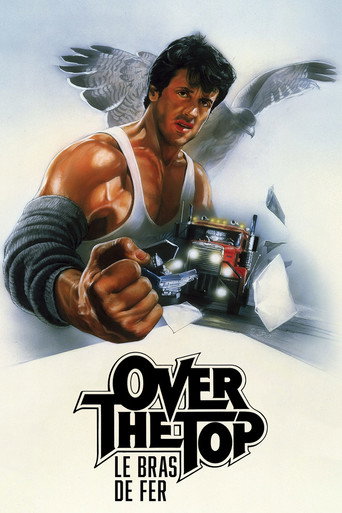 Regarder Over the Top : Le Bras de fer en streaming complet