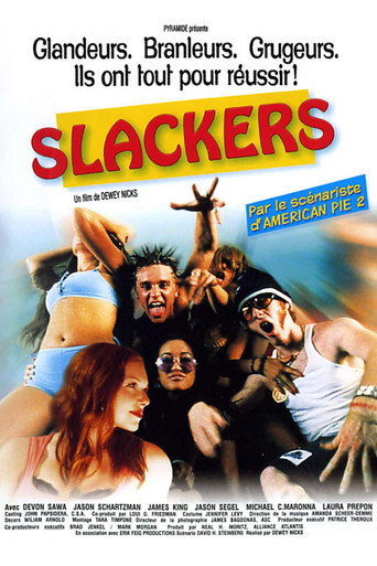 Regarder Slackers en streaming complet