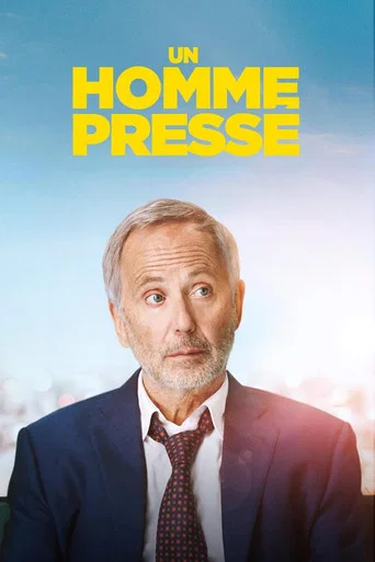 Regarder Un homme pressé en streaming complet