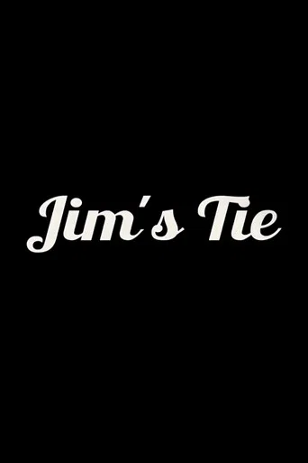 Regarder Jim's Tie en streaming complet