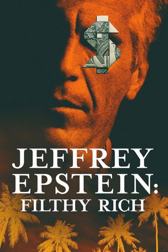 Regarder Jeffrey Epstein: Filthy Rich en streaming complet
