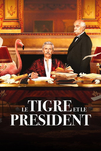 Regarder Le Tigre et le Président en streaming complet