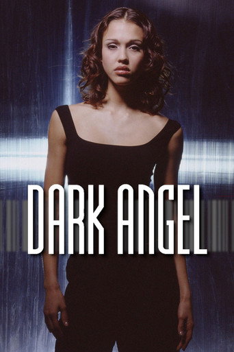 Regarder Dark Angel en streaming complet